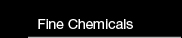 Fine Chemicals